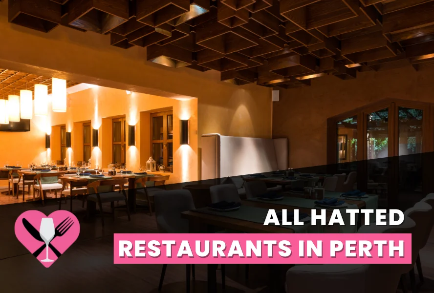 All Hatted Restaurants in Perth 2024: Your Ultimate Guide