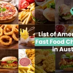 List of American Fast Food Chains in Australia (2024)