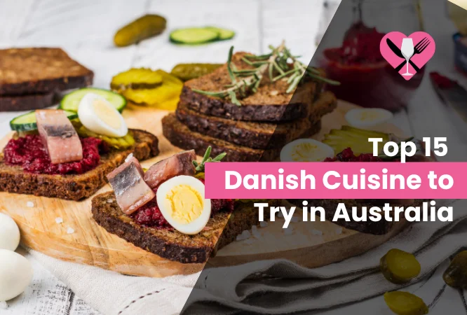 Danish Cuisine in Australia