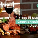 Top 15 Must Try Croatian Cuisines in Australia (2025)