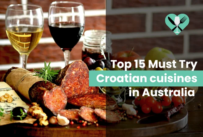 Croatian Cuisines in Australia