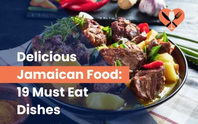 Delicious Jamaican Food: 19 Must Eat Dishes