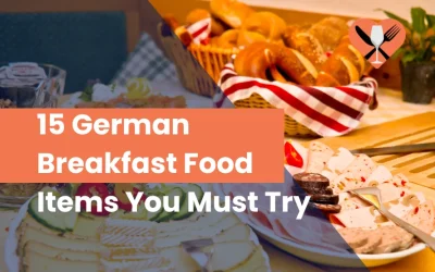 15 German Breakfast Food Items You Must Try
