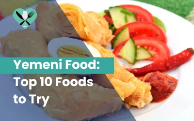 Yemeni Food: Top 10 Foods to Try in 2024