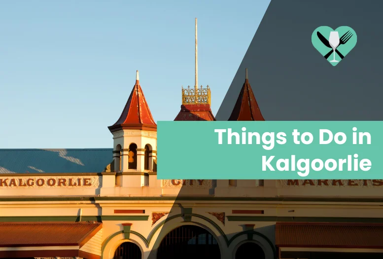 Things to Do in Kalgoorlie