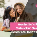 Australia’s Retail Calendar: Next Big Sales You Can’t Miss!