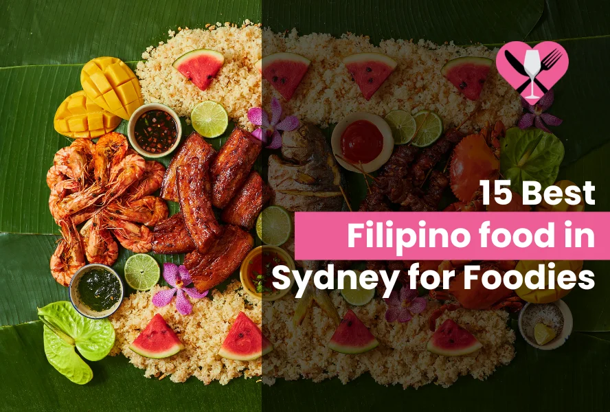 15 Best Filipino food in Sydney for Foodies (2025)