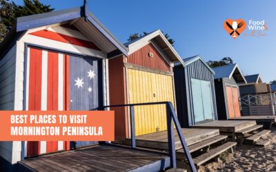 Best Places to Visit on the Mornington Peninsula